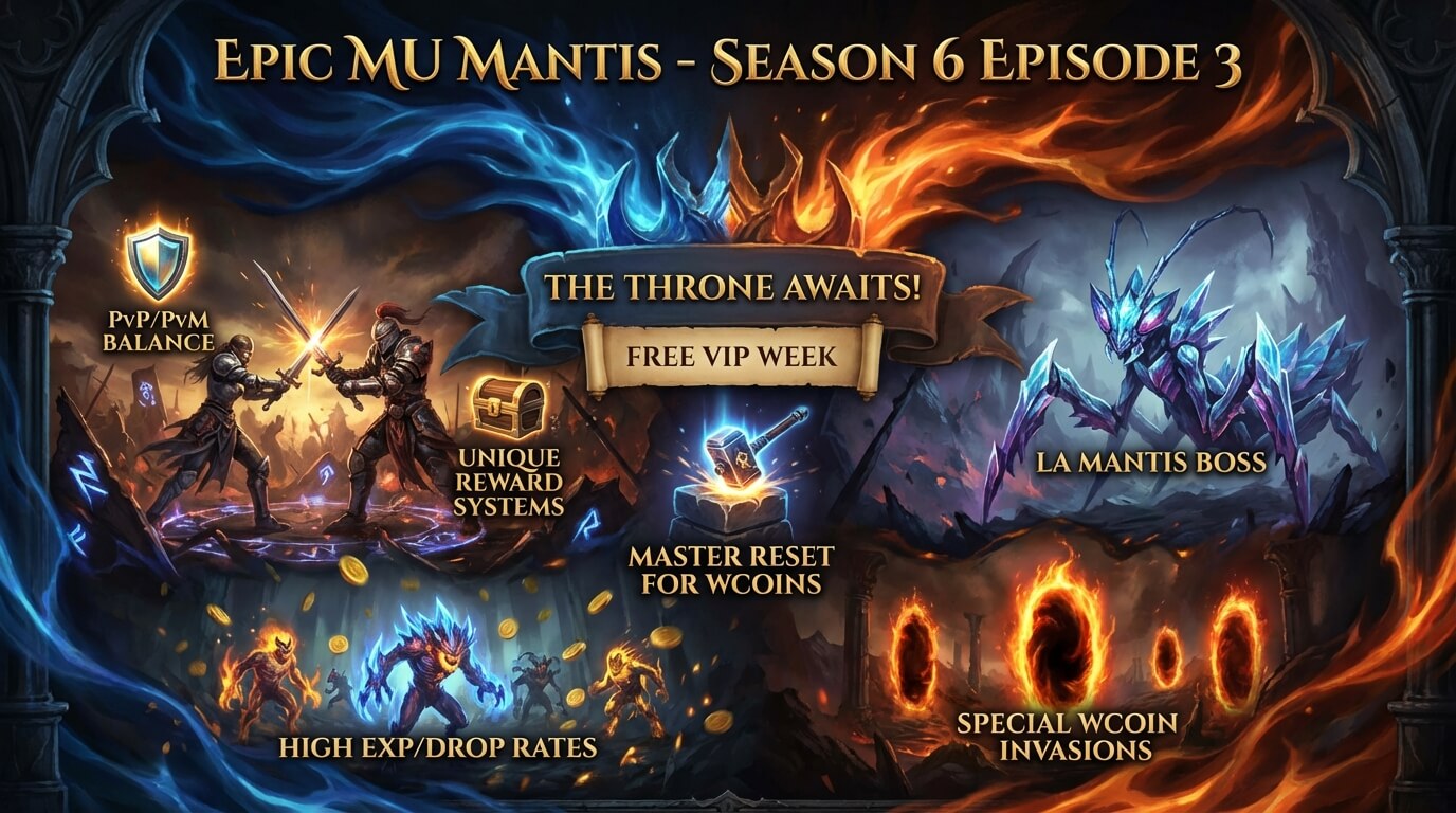 MU MANTIS Season 6.3 Server Launch