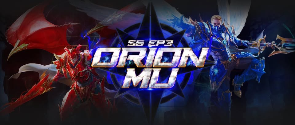 Orion MU - Season 6 Ep3 vibes with updates