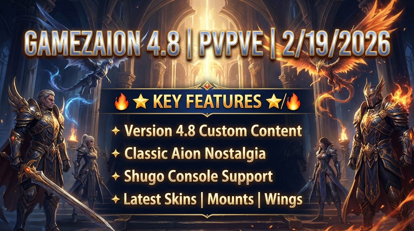 GAMEZAION 4.8 – A Classic Aion Reimagined with Modern Flair